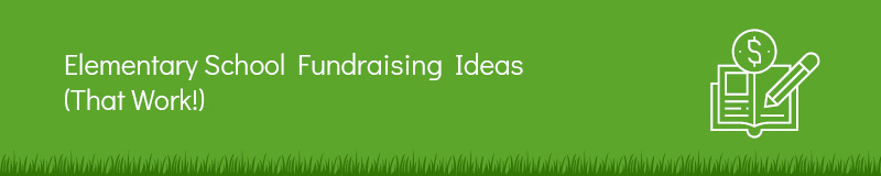 Check out our favorite elementary school fundraising ideas that work!