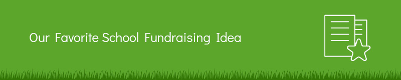 Check out our favorite school fundraising idea.