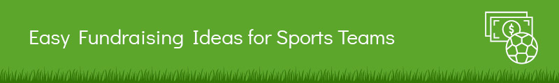 These are some of the easiest sports fundraising ideas!