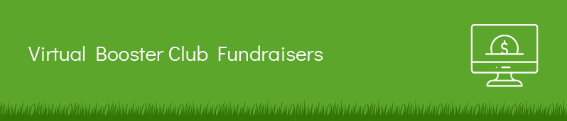 When raising money for your school, consider a virtual booster club fundraiser. 