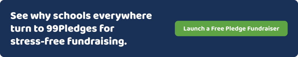 See why schools everywhere turn to 99Pledges for stress-free fundraising. Launch a free pledge fundraiser!