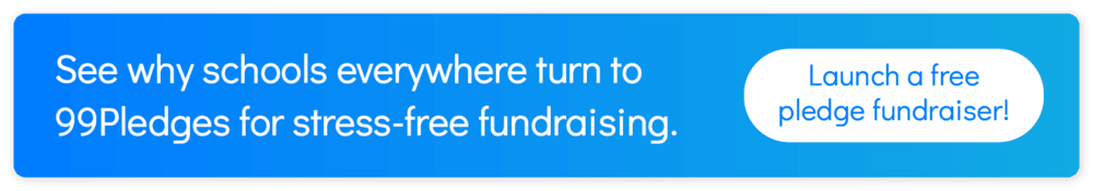 See why schools everywhere turn to 99Pledges for stress-free fundraising. Launch a free pledge fundraiser!