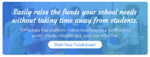 Easily raise the funds your school needs without taking time away from students. 99Pledges’s free platform makes reaching your fundraising goals simple, streamlined, and cost-effective. Start Your Fundraiser!