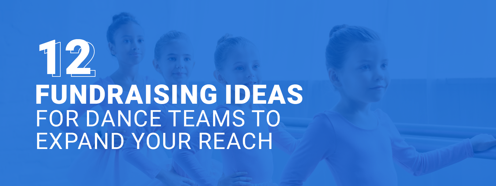 12 Fundraising Ideas for Dance Teams to Expand Your Reach